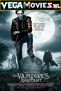 Download Cirque du Freak The Vampires Assistant (2009) Dual Audio {Hindi-English} 480p [400MB] | 720p [800MB] | 1080p [1.7GB]