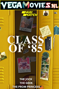 Download Class of 85 (2022) Hindi Voice Over Full Movie WEB-DL 720p [1GB]