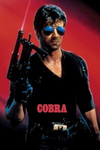 Download Cobra (1986) Blu-Ray Dual Audio {Hindi-English} 480p [300MB] | 720p [900MB] | 1080p [2GB]