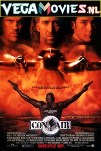 Download Con Air (1997) Dual Audio {Hindi-English} 480p [350MB] | 720p [900MB]