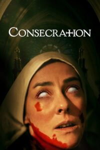 Download Consecration (2023) Dual Audio [Hindi ORG. + English] BluRay 480p [300MB] | 720p [820MB] | 1080p [1.9GB]