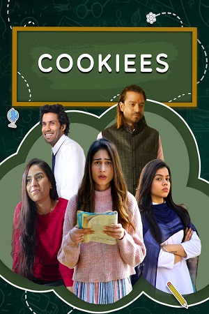 Download Cookiees (2020) Season 1 Hindi Complete Mx Player WEB Series 480p & 720p HDRip