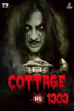 Download Cottage No. 1303 (2022) Hindi Full Movie WEB-DL 480p [350MB] | 720p [1.2GB] | 1080p [3.4GB]