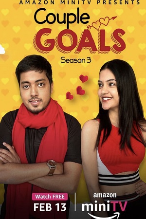 Download Couple Goals (Season 3 – 4) Hindi [Amazon Mini TV Series] 720p | 1080p WEB-DL