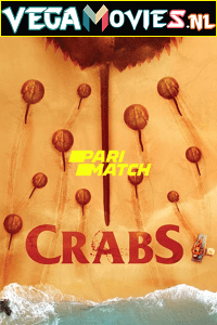 Download Crabs (2021) Hindi [Voice Over] Full Movie WEB-DL 720p [742MB]