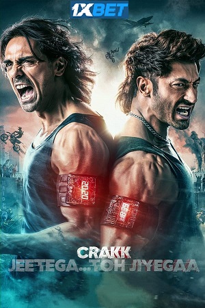 Download Crakk: Jeetega… Toh Jiyegaa (2024) HDCAM Hindi Full Movie 480p [450MB] | 720p [1.2GB] | 1080p [3GB]