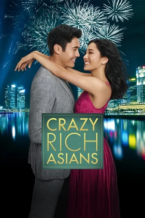 Download Crazy Rich Asians (2018) {English With Sutbtitles} 480p [450MB] | 720p [1GB] | 1080p [2.2GB]