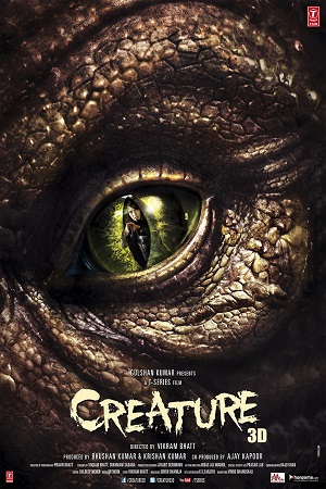 Download Creature (2014) Hindi Full Movie 480p [400MB] | 720p [1GB] | 1080p [2.5GB]