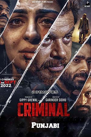 Download Criminal (2022) Punjabi Full Movie CHTV-WEB-DL 480p [450MB] | 720p [950MB] | 1080p [2.2GB]