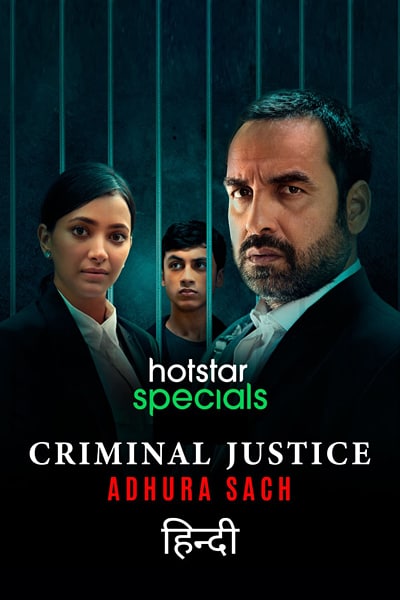 Download Criminal Justice: Adhura Sach (2022) Season 3 Hindi Complete Hotstar Special WEB Series 480p | 720p | 1080p | 2160p 4K WEB-DL