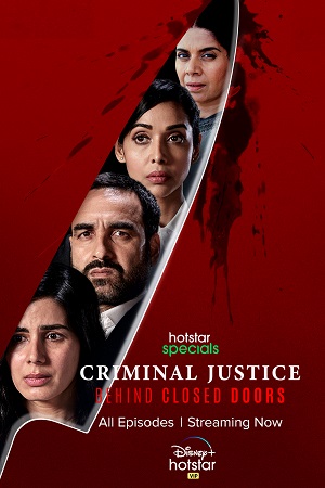 Download Criminal Justice: Behind Closed Doors (Season 2) Hindi Hotstar Specials WEB Series 480p [150MB] | 720p [400MB]