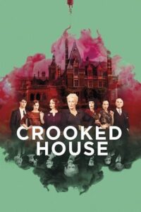 Download Crooked House (2017) BluRay Dual Audio [Hindi (ORG 5.1) + English] 480p [400MB] | 720p [900MB] | 1080p [2.2GB]