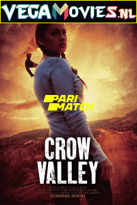 Download Crow Valley (2021) Hindi [Voice Over] Full Movie WeB-DL 720p [728MB]