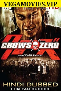 Download Crows Zero (2007) Hindi Dubbed Full Movie 480p [400MB] | 720p [1GB]