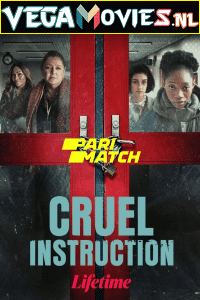 Download Cruel Instruction (2022) Hindi [Voice Over] Full Movie WEB-DL 720p [802MB]