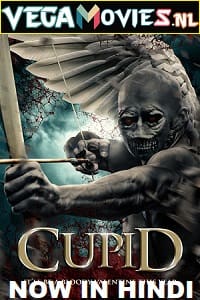 Download Cupid (2020) Dual Audio {Hindi-English} 480p [300MB] | 720p [850MB] | 1080p [1.6GB]