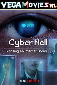 Download Cyber Hell: Exposing an Internet Horror (2022) Dual Audio {Hindi-English} 480p [300MB] | 720p [1.6GB] | 1080p [3GB]