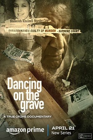 Download Dancing on the Grave (Season 1) Dual Audio {Hindi-English} AMZN 480p | 720p | 1080p WEB-DL