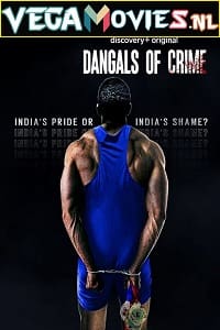 Download Dangals Of Crime (2022) Season 1 Dual Audio {Hindi-English} 720p 10bit [350MB] WEB-DL