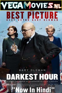 Download Darkest Hour (2017) Dual Audio {Hindi-English} 480p [300MB] | 720p [1GB] | 1080p [3GB]