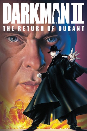 Download Darkman 2: The Return of Durant (1995) BluRay {English With Subtitles} Full Movie 480p [350MB] | 720p [750MB] | 1080p [2GB]