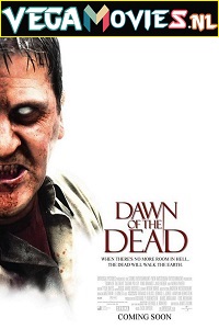 Download Dawn of the Dead (2004) Dual Audio {Hindi-English} 480p [400MB] | 720p [800MB] | 1080p [1.7GB]