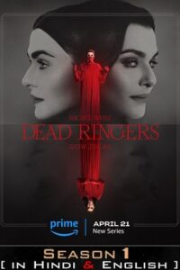 Download Dead Ringers – Amazon Original (2023) Season 1 Complete Dual Audio {Hindi-English} 480p | 720p | 1080p WEB-DL