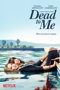 Download Dead To Me Season 1 [Hindi-English] Complete Netflix WEB Series 480p | 720p WEB-DL