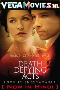 Download Death Defying Acts (2007) Dual Audio {Hindi-English} 480p [300MB] | 720p [900MB] | 1080p [1.6GB]