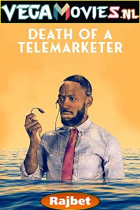 Download Death of a Telemarketer (2020) Hindi [Voice Over] Full Movie WEB-DL 720p [788MB]