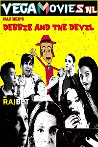 Download Debbie and the Devil (2021) Hindi Voice Over Full Movie WEB-DL 720p [1GB]