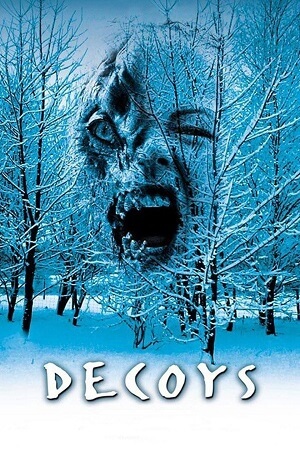 Download Decoys (2004) AMZN WEB-DL Dual Audio {Hindi-English} 480p [350MB] | 720p [970MB] | 1080p [6.9GB] Full-Movie