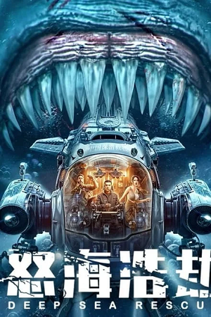 Download Deep Sea Rescue (2023) WEB-DL Dual Audio {Hindi-English} 480p [300MB] | 720p [770MB] | 1080p [1.3GB] Full-Movie