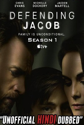 Download Defending Jacob (Season 1) Hindi {Unofficial Dubbed} Apple TV+ Series Complete 480p | 720p WEB-DL