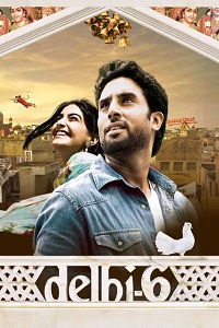 Download Delhi 6 (2009) Hindi Full Movie WEB-DL 480p [400MB] | 720p [1.2GB] | 1080p [4GB]