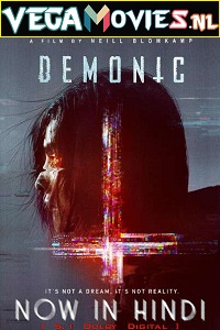 Download Demonic (2021) Dual Audio {Hindi-English} 480p [300MB] | 720p [1.2GB] | 1080p [2.6GB]