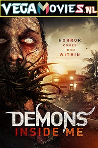 Download Demons Inside Me (2019) Dual Audio {Hindi-English} 480p [350MB] | 720p [750MB] | 1080p [1.8GB]