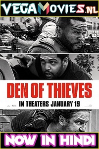 Download Den of Thieves (2018) Dual Audio {Hindi-English} 480p [500MB] | 720p [1.2GB] | 1080p [2.5GB]