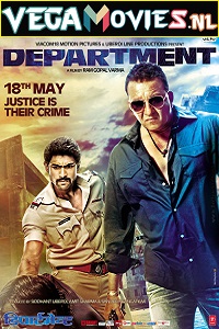 Download Department (2012) Hindi Full Movie 480p [400MB] | 720p [1.2GB] | 1080p [4GB]