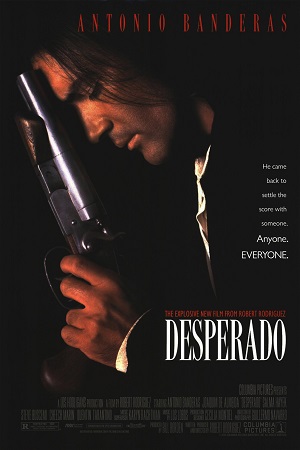 Download Desperado (1995) Dual Audio {Hindi-English} 480p [400MB] | 720p [950MB] | 1080p [2.2GB]