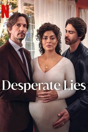 Download Desperate Lies (Season 1) Dual Audio {Hindi-Portuguese} Netflix Original-Series 480p | 720p | 1080p WEB-DL