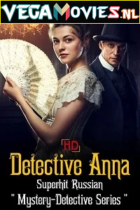 Download Detective Anna: Season 1 (Hindi Dubbed) All Episodes Complete Tv Series 480p | 720p WEB-DL [Episodes 56 Added ]