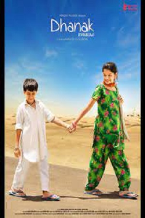 Download Dhanak (2015) Hindi Full Movie 480p [300MB] | 720p [1GB] | 1080p [3GB]