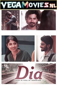 Download Dia (2020) HDRip Hindi [HQ-VoiceOver] Full Movie 480p [450MB] | 720p [1.2GB] | 1080p [2.6GB]