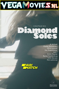 Download Diamond Soles (2019) Hindi Voice Over Full Movie WEB-DL 720p [1GB]