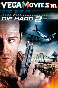 Download Die Hard 2 (1990) Dual Audio {Hindi-English} 480p [300MB] | 720p [1.2GB] | 1080p [4GB]