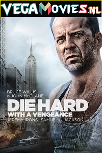 Download Die Hard 3: With a Vengeance (1995) Dual Audio {Hindi-English} 480p [400MB] | 720p [1.2GB] | 1080p [4GB]