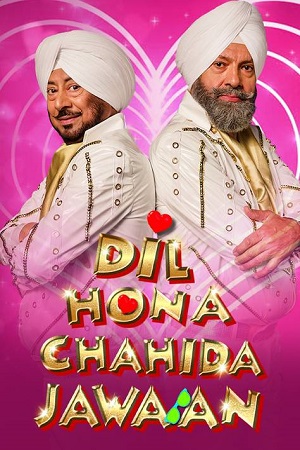 Download Dil Hona Chahida Jawan (2023) Punjabi HDRip 480p [530MB] | 720p [1.8GB] | 1080p [3.5GB]