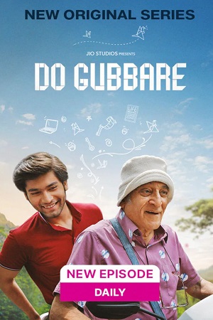 Download Do Gubbare (Season 1) Hindi JioCinema Series 480p | 720p | 1080p | 2160p 4K WEB-DL