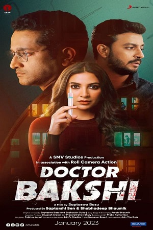 Download Doctor Bakshi (2023) Bengali Full Movie WEB-DL 480p [350MB] | 720p [850MB] | 1080p [1.7GB]